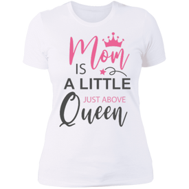 MOM Above Queen Mother's Day Ladies' T-Shirt - DNA Trends