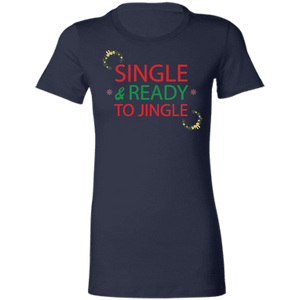 Single & Ready To Jingle Ladies' T-Shirt - DNA Trends