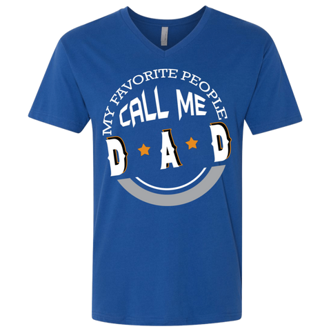 Image of My Favorite People Call Me Dad Premium T-Shirt - DNA Trends