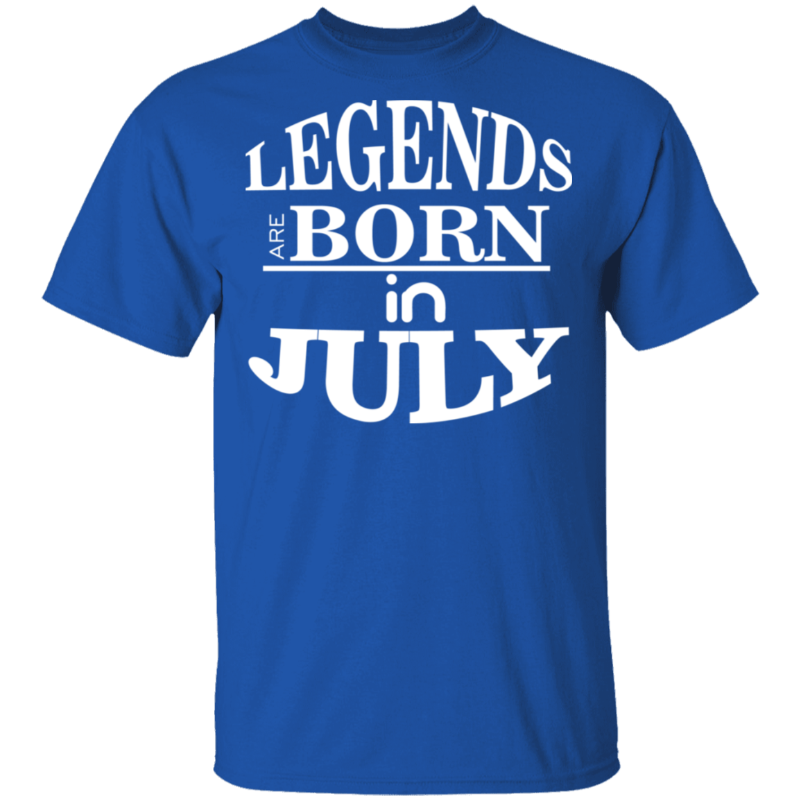 Legends are Born in July T-Shirt - DNA Trends