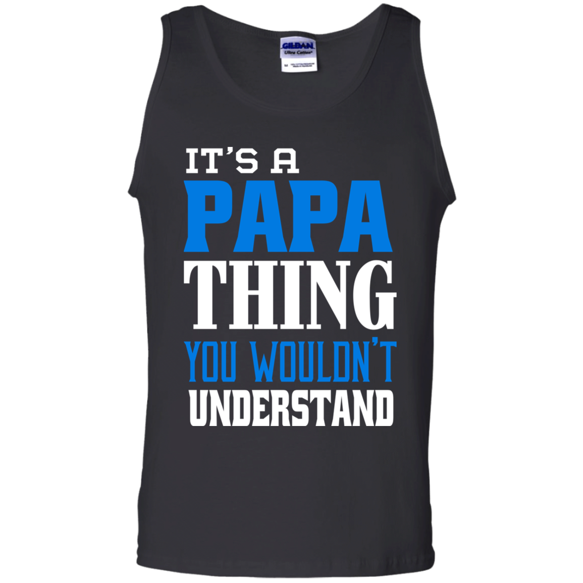 It's A Papa Thing Tank Top - DNA Trends