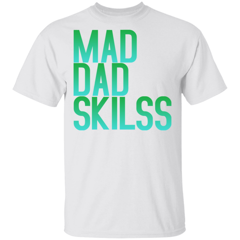 Image of Mad Dad Skills T-Shirt - DNA Trends