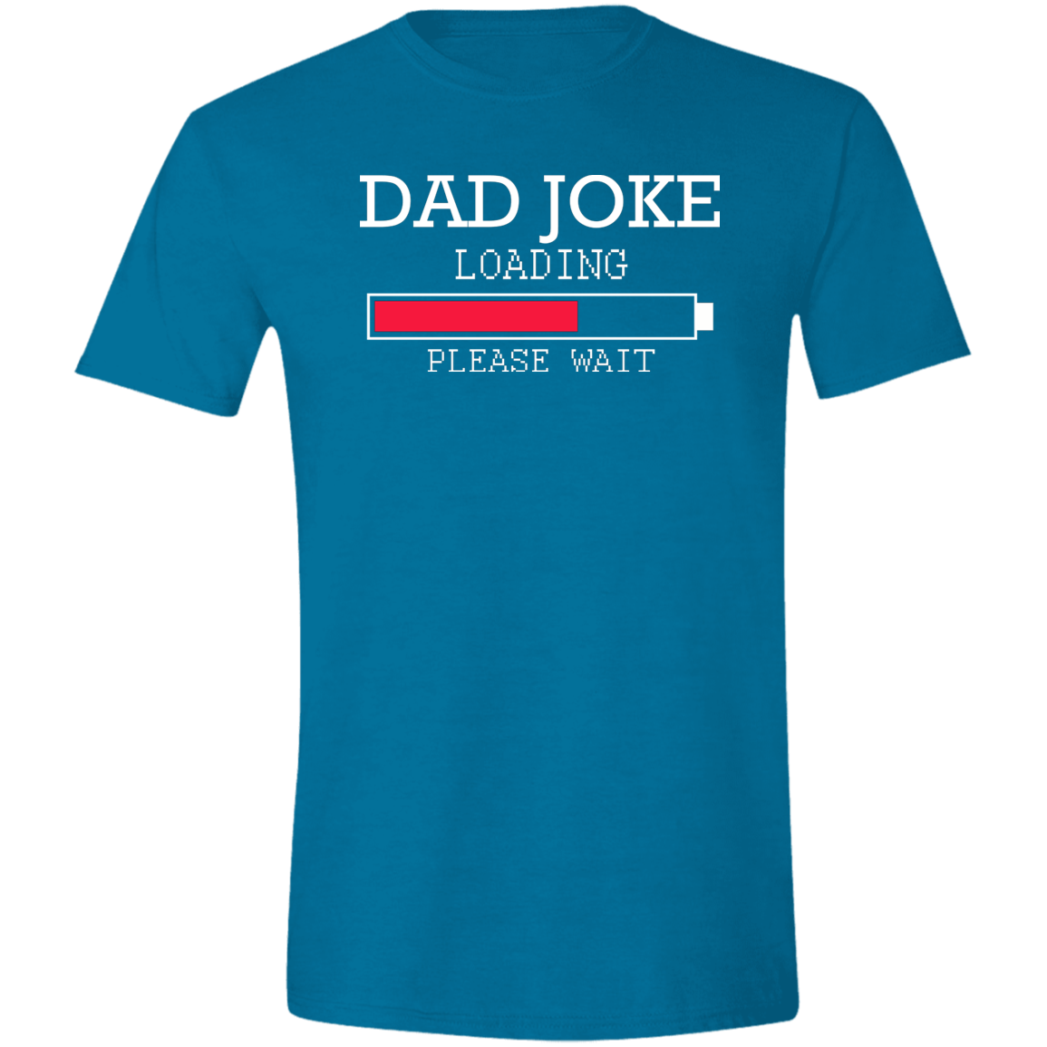 Dad Joke Loading Funny Softstyle T-Shirt - DNA Trends