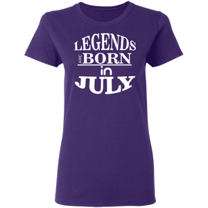 Legends are Born in July Ladies' T-Shirt - DNA Trends
