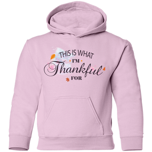 This is What I'm Thankful for  Youth Pullover Hoodie - DNA Trends
