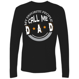My Favorite People Call Me Dad Premium LS - DNA Trends