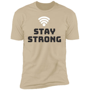 Stay Strong T-Shirt - DNA Trends