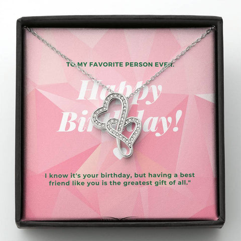 Favorite Person Ever  Message - Double Hearts Necklace - Birthday Gift For Best Friend - DNA Trends