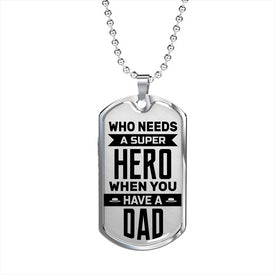 Who Needs A Super Hero Father's Day Necklace - DNA Trends