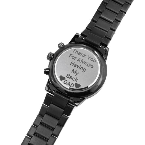 Image of Gift For Dad (Thank You For Always Being There) Engraved Design  Watch - DNA Trends