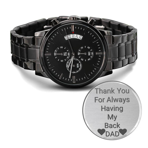 Image of Gift For Dad (Thank You For Always Being There) Engraved Design  Watch - DNA Trends