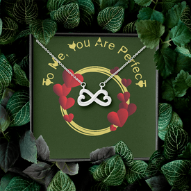 Valentines Day: You Are Perfect Message Card- Infinity Heart Jewelry Necklace - Gift To Her