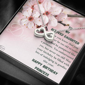 Come Home And Be Pampered Like A Princess- Birthday Gift from Dad-  Heart-Shaped Infinity Necklace - DNA Trends