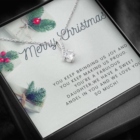 Christmas Gift To Daughter; ALLURING BEAUTY necklace - You Keep Bringing Us Joy Message Card