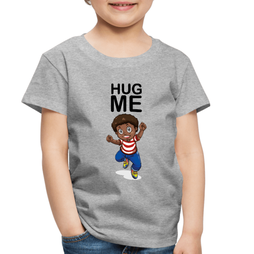 Hug Me Premium Toddler  T-Shirt - DNA Trends